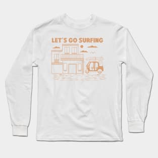 let,s go surfing Long Sleeve T-Shirt